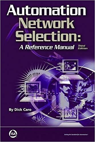 Automation Network Selection:  A Reference Manual (3rd Edition)